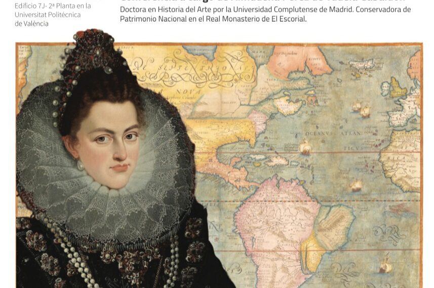 Conferencia “Las colecciones exóticas de las mujeres de la familia de Felipe II”. Almudena Pérez de Tudela Gabaldón (Patrimonio Nacional).